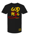 God Be My Only Plug T-Shirt